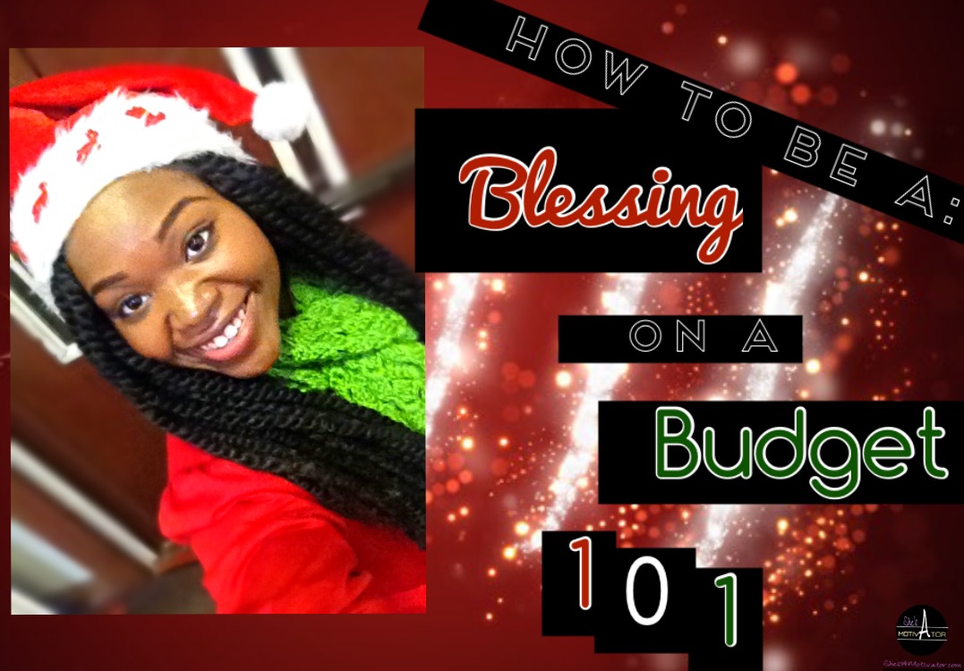 Blessing-on-a-budget-christmas-ShesAmotivator